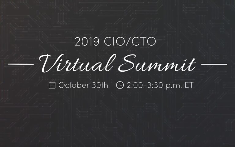 2019 CIO/CTO Virtual Summit Post Image