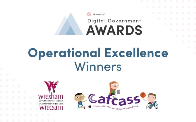 The Granicus Digital Government Award winners for Operational excellence, Wrexham and Cafcass.