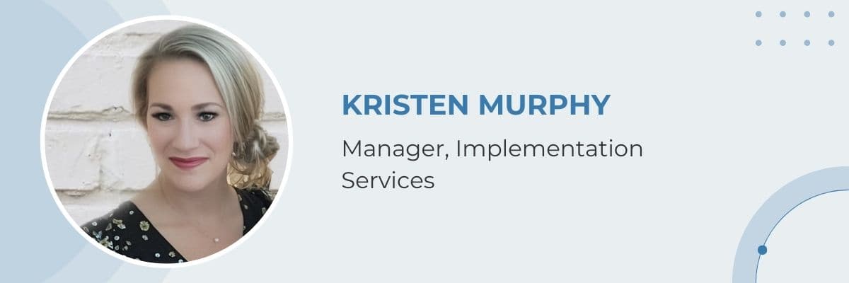 Granicus Culture Ambassador and Manager, Implementation Services Kristen Murphy Headshot