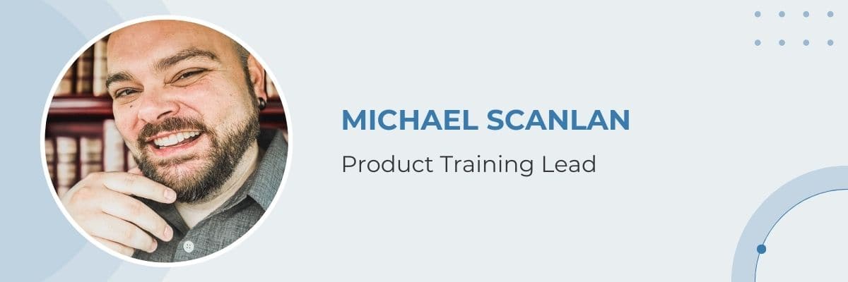 Granicus Culture Ambassador and Product Training Lead Michael Scanlan Headshot