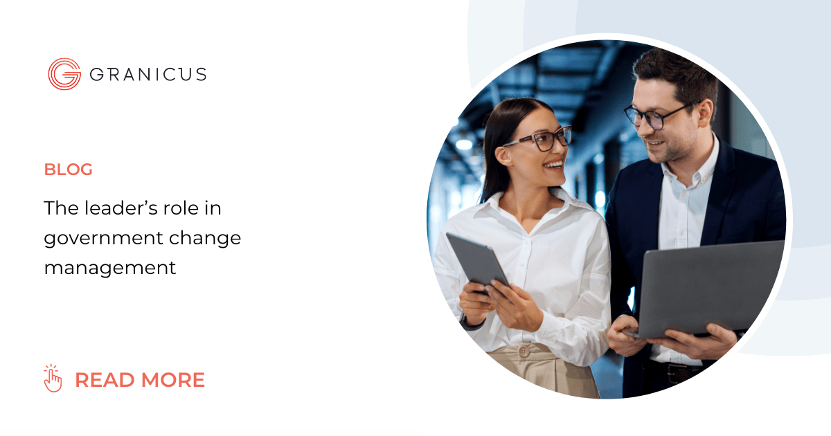 The leader’s role in government change management | Granicus