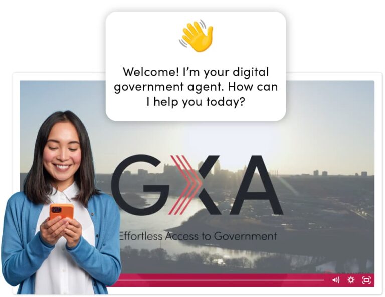 Video thumbnail showing a young woman using the Government Experience Agent (GXA) on her phone, with an overlay highlighting the digital interaction.