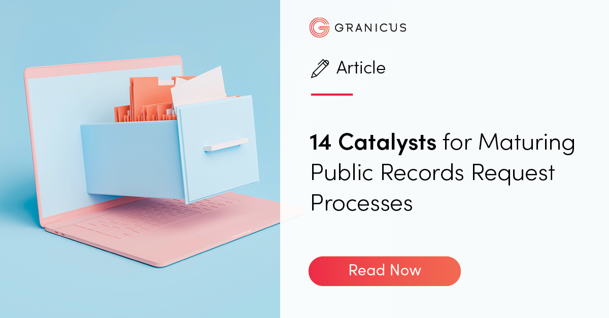 14 Catalysts for Maturing Public Records Request Processes